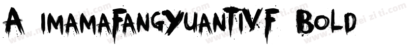 A1imamaFangYuanTiVF Bold字体转换
